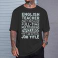 Wizard Job Title Quote English Teacher Camiseta unisex Regalos para él