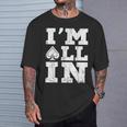 アイムオールイン ポーカーシャツ ポーカープレイヤー カード ギャンブラー Tシャツ 彼への贈り物