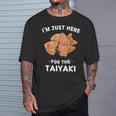 カワイイ かわいい たい焼き I'm Just Here For The Taiyaki Tシャツ 彼への贈り物
