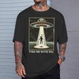 テイク・ミー・ウィズ・ユー エイリアン Ufo クローズエンカウンター ロズウェル エリア51 長袖tシャツ Tシャツ 彼への贈り物