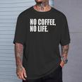 ノー・コーヒー・ノー・ライフ Tシャツ 彼への贈り物