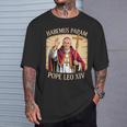 ハベムス・パパム教皇レオ14世 Tシャツ 彼への贈り物