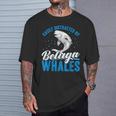ベルーガクジラに簡単に気を取られる面白いシロイルカ動物。 Tシャツ 彼への贈り物