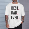 Best Dad Ever シャツ Daddy 父の日 Tシャツ 彼への贈り物
