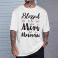 Blessed To Be Called Mom And Mamaw Floral Cute T-Shirt Gifts for Him