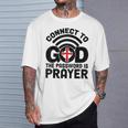 Connect To God The Password Is Prayer Jesus Christian Faith。 Tシャツ 彼への贈り物