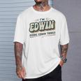 I'm Edwin Doing Edwin Things Edwin 名前 Tシャツ 彼への贈り物