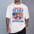 Ice Ice Cold Glass Of Deportation Trump 4Th Of July T-Shirt Gifts for Him