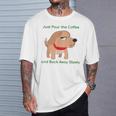 Just Pour The Coffee And Back Awaylowly ドッグプリント Tシャツ 彼への贈り物