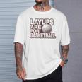 Layups Are For Basketball ゴルフ ユーモア スポーツ Tシャツ 彼への贈り物