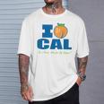 I Love Cal Be A Peach Vote For Big Dumper T-Shirt Gifts for Him