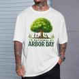 National Arbor Day Tree Care For A Happy Arbor Day T-Shirt Gifts for Him