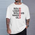Solid Liquidolidus Naked Old Tシャツ 彼への贈り物