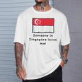 Someone Iningapore Loves Me シンガポール国旗 Tシャツ 彼への贈り物