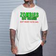 Zombies Eat Brains Don't Worry You'reafe Tシャツ 彼への贈り物