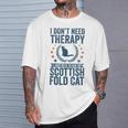セラピーは要らない、スコティッシュ・フォールドの猫を抱きしめて Tシャツ 彼への贈り物