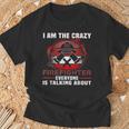 I Am The Crazy Firefighter 消防庁消防士 Tシャツ 高齢者への贈り物