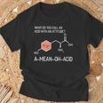Amean-Oh-Acidという態度の酸を何と呼びますか Tシャツ 高齢者への贈り物