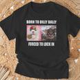 Born To Dilly Dally 強制的にロックインキャット ミーム Tシャツ 高齢者への贈り物