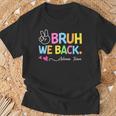 Bruh We Back Admin Team Back To School First Day Of School T-Shirt Gifts for Old Men