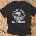 Campo De Golf Regalo Para Hombres Golfista Jugar Al Golf Camiseta unisex Regalos para ancianos