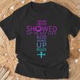 The Day Cancer Showed Up In My Life God Showed Up Bigger T-Shirt Gifts for Old Men