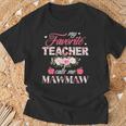 My Favorite Teacher Call Me Mawmaw Flower Happy Mother's Day T-Shirt Gifts for Old Men