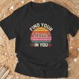 Find Yourtrong In You インスピレーションによる改善 Tシャツ 高齢者への贈り物