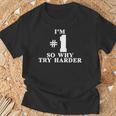 I'm 1O Why Try Harder シャツ Tシャツ 高齢者への贈り物