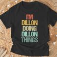I'm Dillon Doing Dillon Things – 楽しい言葉でクールな名前ディロン Tシャツ 高齢者への贈り物