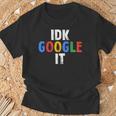 Idk、グーグルそれ Tシャツ 高齢者への贈り物