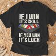 If I Win It'skill If You Win It's Luck プールプレーヤー プール ビリヤード Tシャツ 高齢者への贈り物