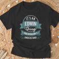 It's An Edwin Thing You Wouldn't Understand、ファーストネーム Tシャツ 高齢者への贈り物