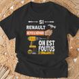 It's If Renault Can't Fix It No One Is Tシャツ 高齢者への贈り物