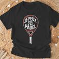Je Peux Pas J’Ai Padel Homme Humour Padeliste Cadeau Drôle T-Shirt Cadeaux pour les vieillards