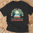 Jubilado Regalo Jubilación Autocaravana Conductor Jubila Camiseta unisex Regalos para ancianos