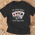 Im Just Here For The Pot ポーカーダイス カジノカード Tシャツ 高齢者への贈り物