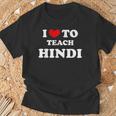 I Love To Teach ヒンディー語、ヒンディー教師 Tシャツ 高齢者への贈り物