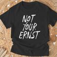 Not Your Ernst Nicht Dein Ernst 面白くて楽しい Tシャツ 高齢者への贈り物