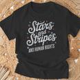 Stars Stripes And Human Rights 4Th Of July Equal Rights T-Shirt Gifts for Old Men Stars Stripes And Human Rights 4Th Of July Equal Rights T-Shirt Gifts for Old Men