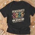 Uomo Pensione Regalo Papà Collega Divertente Pensionato 2025 Maglietta Regalos para ancianos