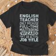 Wizard Job Title Quote English Teacher Camiseta unisex Regalos para ancianos
