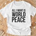 All I Want Is World Peace Tシャツ 高齢者への贈り物