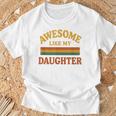 Awesome Like My Daughter レトロ親子絆ファミリー誇り娘 Tシャツ 高齢者への贈り物