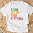 Bruh Es Mi Décimo Cumpleaños Retro Cumpleaños De 10 Años Camiseta unisex Regalos para ancianos