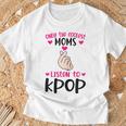 Seules Les Mamans Les Plus Cool Écoutent Les Produits Kpop Kpop T-Shirt Cadeaux pour les vieillards