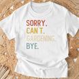 Sorry Can't Gardening Bye 面白いガーデニング愛好家 長袖tシャツ Tシャツ 高齢者への贈り物