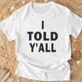I Told Ya Y'all Told Youoarcasm テニスエディション クールズ Tシャツ 高齢者への贈り物