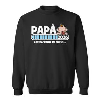2026 Papà Loading Babbo 2026 Futuro Papà 2026 Felpa - Novitaregali