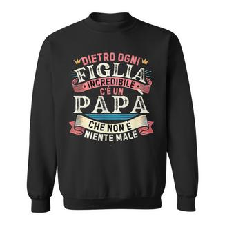 Papa Figlia Padre Festa Del Papà Regalo Per Papà Da Figlia Felpa - Novitaregali